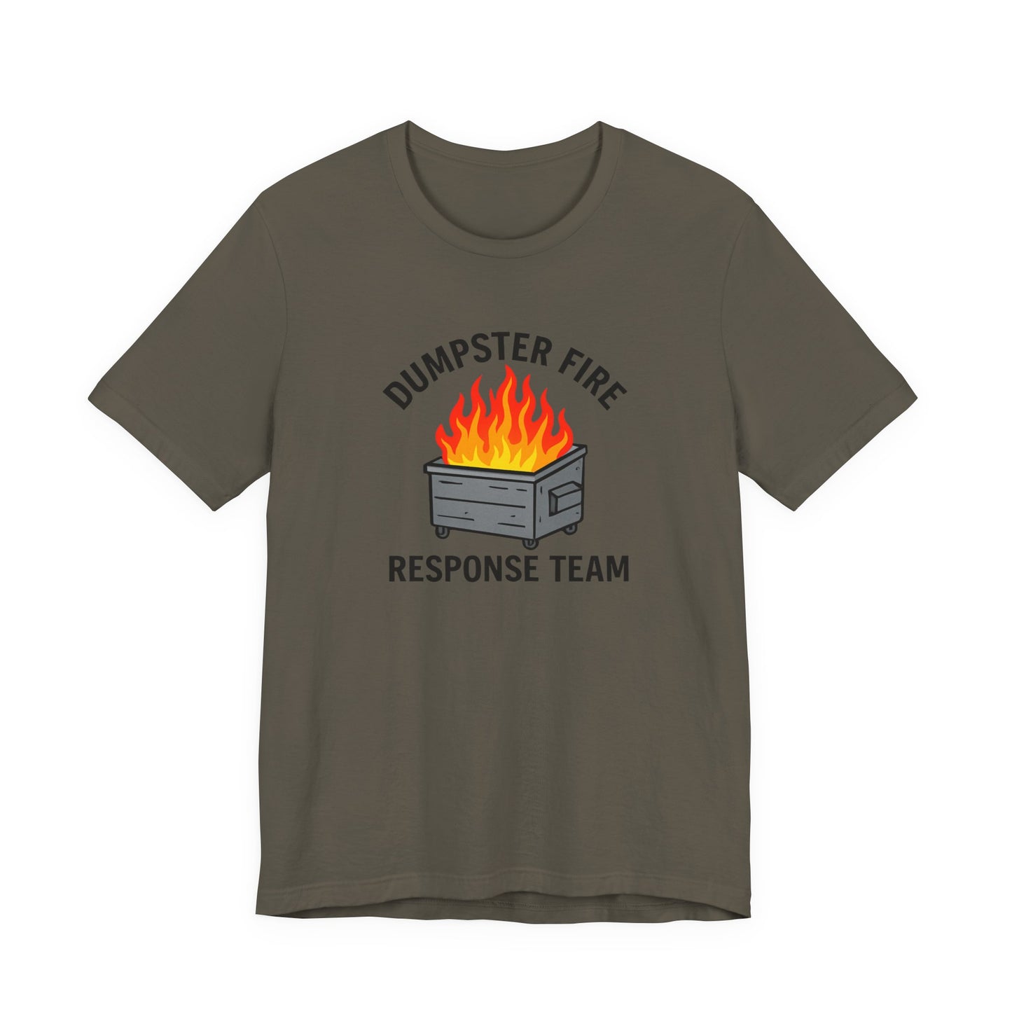 Dumpster Fire Response Team Unisex Jersey Short Sleeve Tee