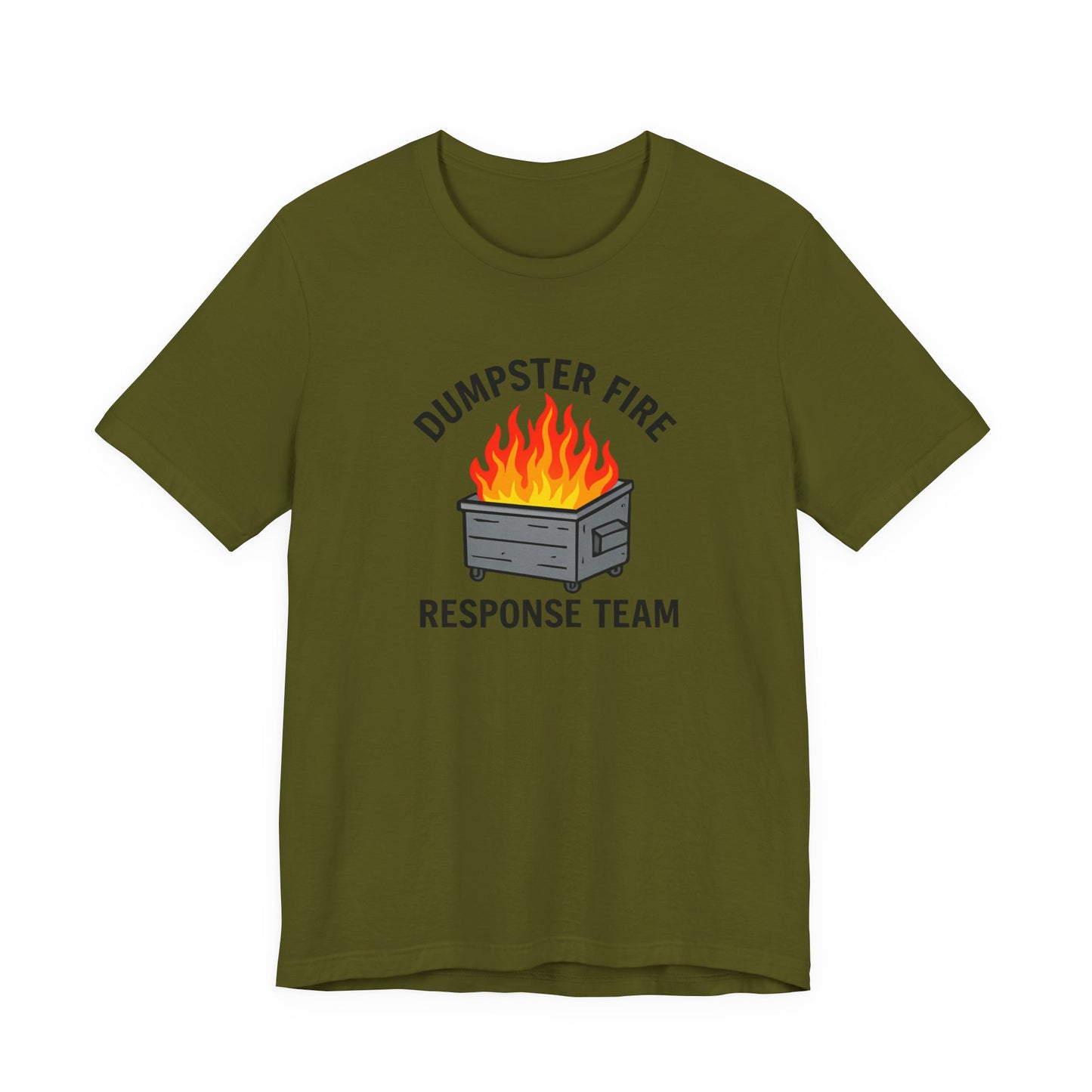 Dumpster Fire Response Team Unisex Jersey Short Sleeve Tee